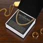 My Husband | Last Everything - Cuban Link Chain
