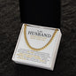 My Husband | Last Everything WH - Cuban Link Chain