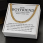 My Boyfriend | Never Forget - Cuban Link Chain