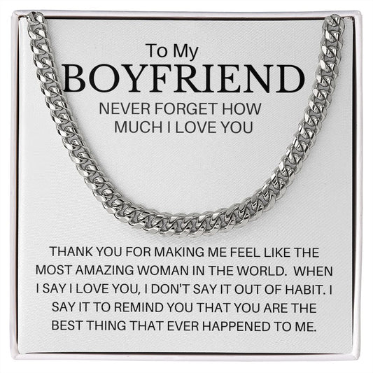 My Boyfriend | Never Forget - Cuban Link Chain