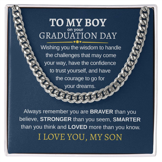 To My Boy Graduation| Go for Your Dreams - Cuban Link Chain