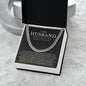 My Husband | Last Everything - Cuban Link Chain