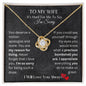 Wife It's Hard to Say I'm Sorry - Love Knot Necklace