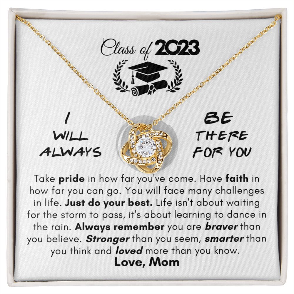 Daughter Graduation 2023 | Always Be There- Love Knot Necklace