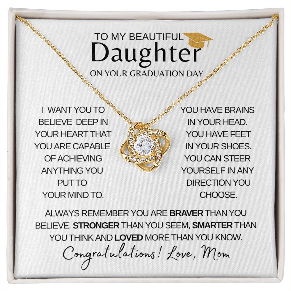 Beautiful Daughter Graduation| Steer Yourself Any Direction - Love Knot