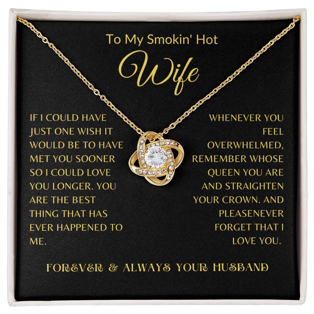 Love Knot Necklace For Smokin Hot Wife