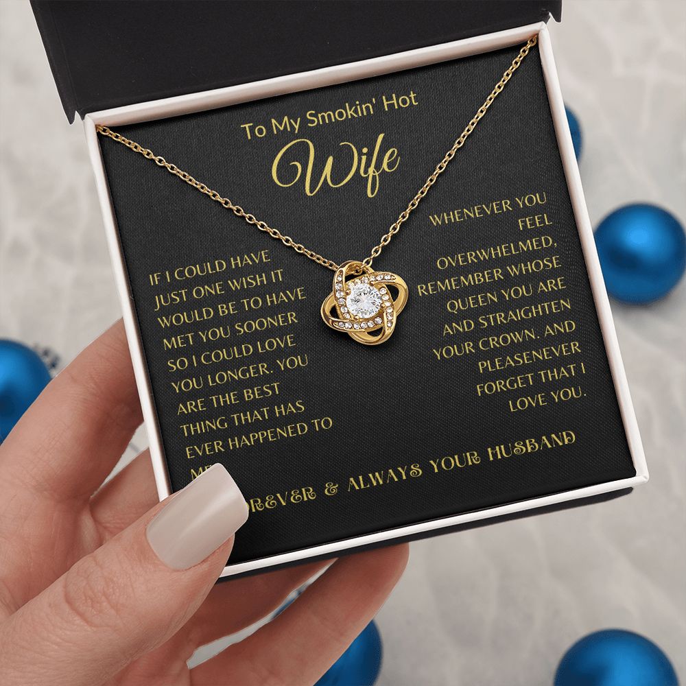 Love Knot Necklace For Smokin Hot Wife