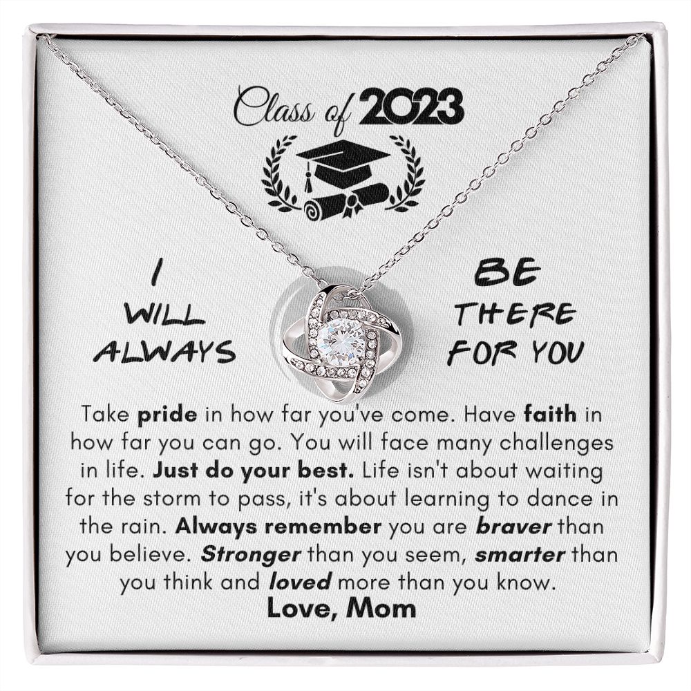 Daughter Graduation 2023 | Always Be There- Love Knot Necklace