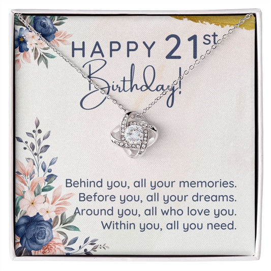 Happy 21st Birthday | All Your Memories - Love Knot Necklace