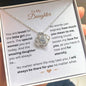 My Daughter | I Will Always Be There - Love Knot Necklace