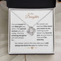 My Daughter | I Will Always Be There - Love Knot Necklace