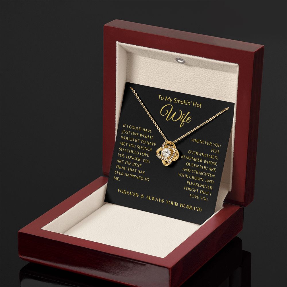 Love Knot Necklace For Smokin Hot Wife