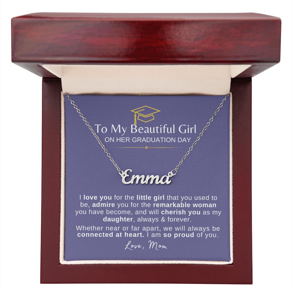 Beautiful Girl Graduation | Connected at Heart From Mom - Name Necklace