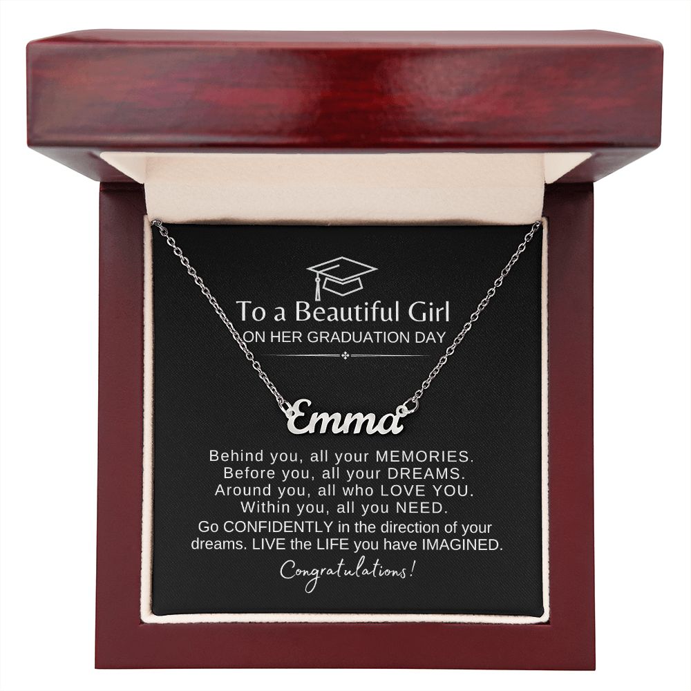 Beautiful Girl Graduation | Behind You All You Memories Congrats - Name Necklace