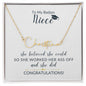 Badass Niece Graduation | She Believed She Could - Signature Name Necklace