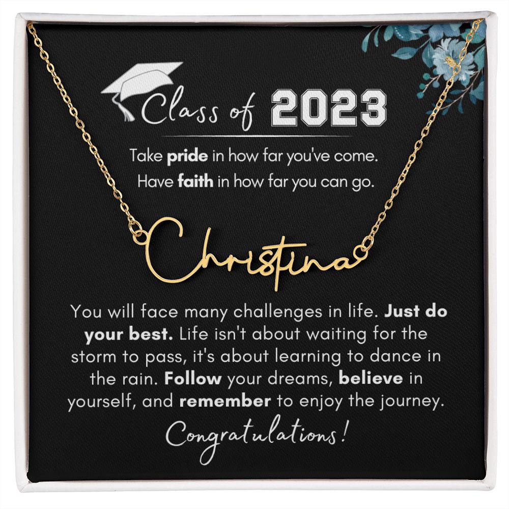 Class of 2023 Graduation | Enjoy the Journey- Signature Name Necklace