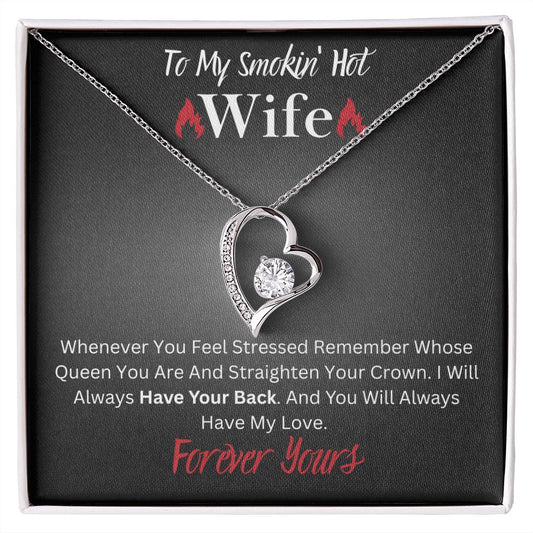 Smokin Hot Wife | Straighten Crown -Forever Love Heart Necklace