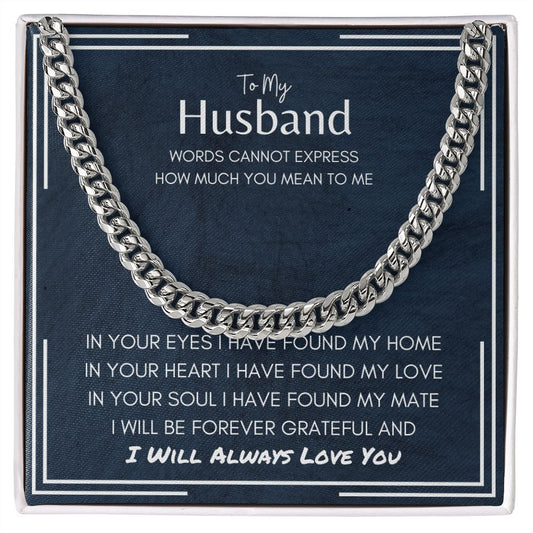 My Husband | I Have Found My Home Cuban Link Chain