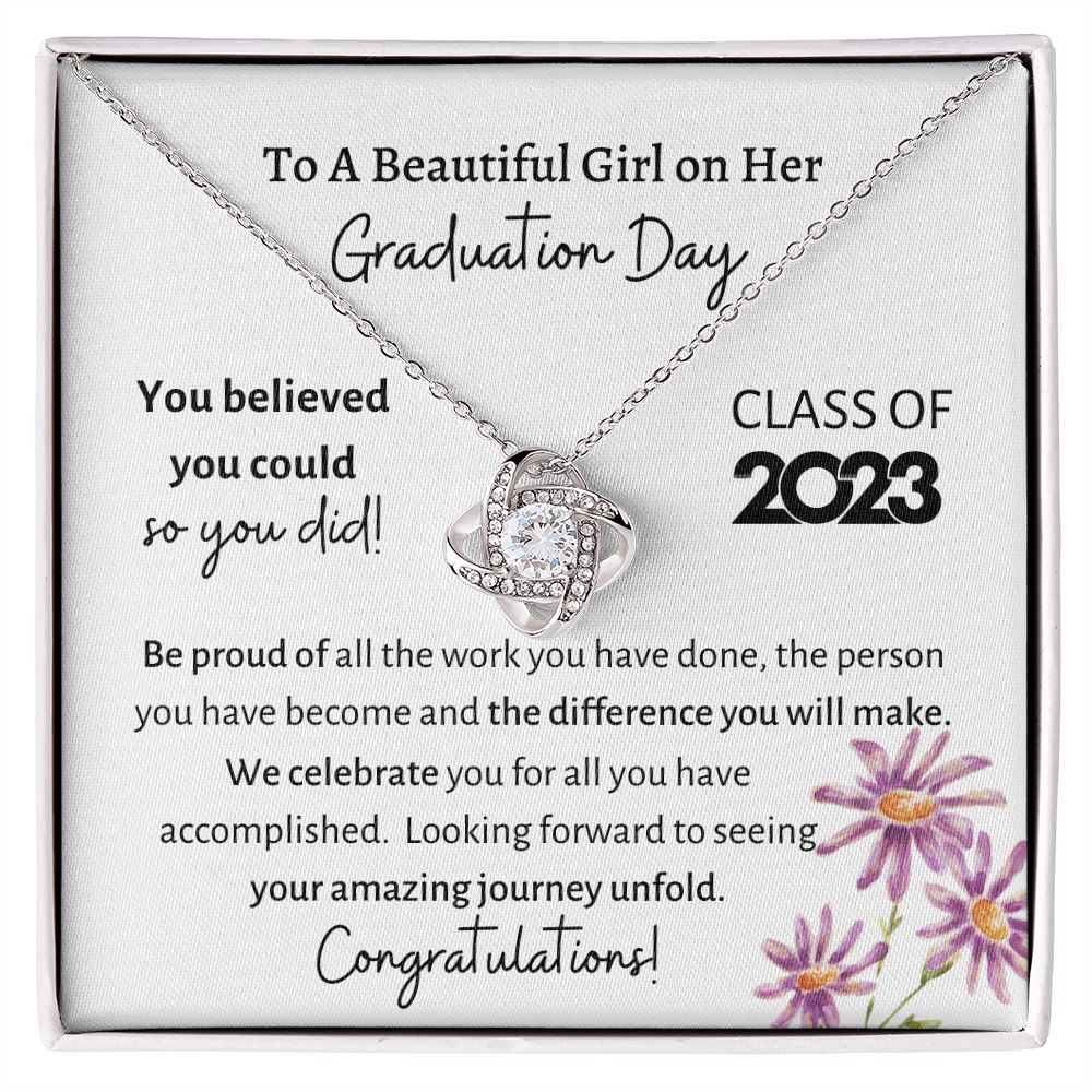 Beautiful Girl Graduation Day | Be Proud- Love Knot Necklace