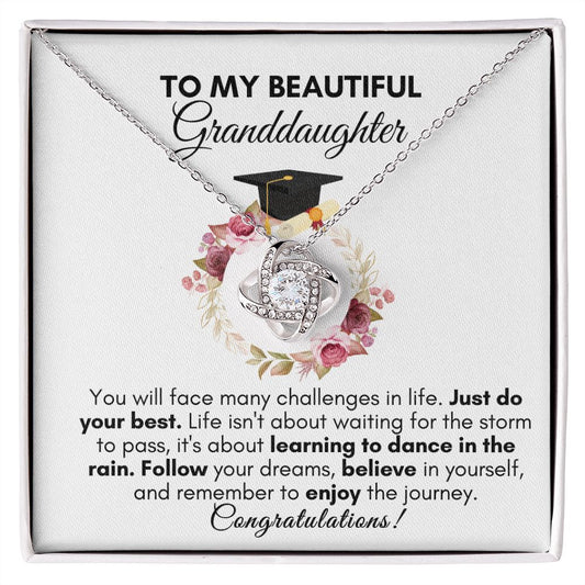 Beautiful Granddaughter Graduation| Enjoy the Journey - Love Knot