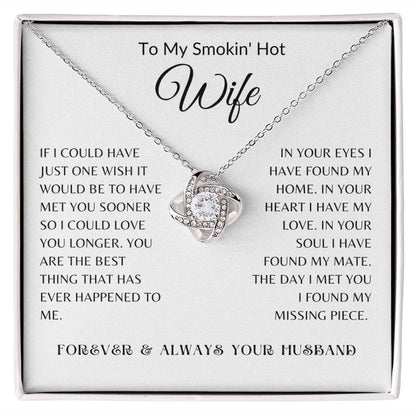 Smokin' Hot Wife Love Knot Necklace