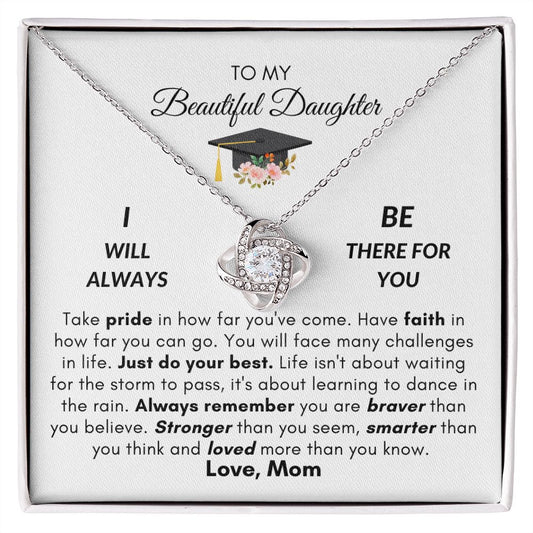Daughter Graduation | Always Be There- Love Knot Necklace