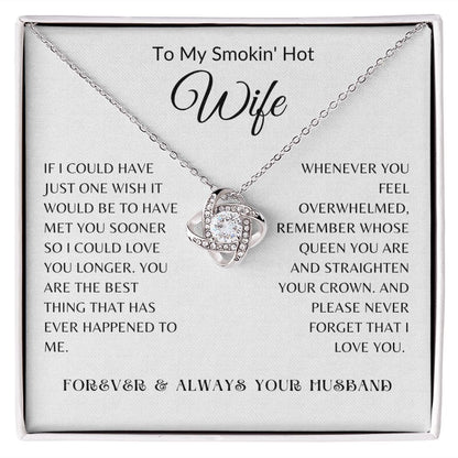 Love Knot Smokin Hot Wife Necklace