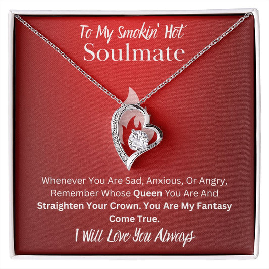 Smokin Hot Soulmate | My Fantasy - Forever Love Heart Necklace