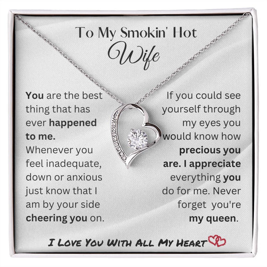 Smokin Hot Wife | My Queen - Forever Love Heart Necklace